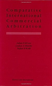 Comparative International Commercial Arbitration (Hardcover)