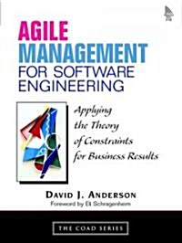 [중고] Agile Management for Software Engineering: Applying the Theory of Constraints for Business Results (Paperback)