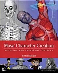 Maya Character Creation (Paperback)