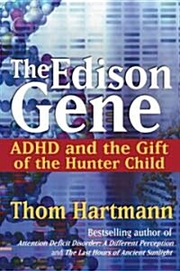 The Edison Gene (Hardcover)