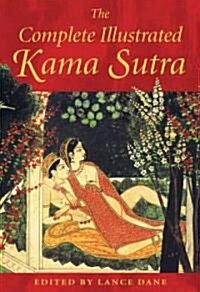 [중고] The Complete Illustrated Kama Sutra (Hardcover)