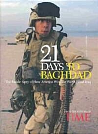 [중고] 21 Days to Baghdad (Hardcover)