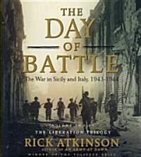 The Day of Battle: The War in Sicily and Italy, 1943-1944volume 2 (Audio CD)