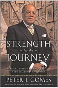 Strength for the Journey: Biblical Wisdom for Daily Living (Paperback)