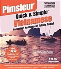 Pimsleur Vietnamese Quick & Simple Course - Level 1 Lessons 1-8 CD: Learn to Speak and Understand Vietnamese with Pimsleur Language Programs (Audio CD, Lessons)