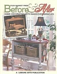 Flea Market Finds Before & After (Paperback)