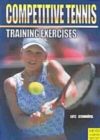 Competitive Tennis: Training Excercises (Paperback, 2)