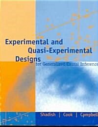 Experimental and Quasi-Experimental Designs for Generalized Causal Inference (Paperback, 2)