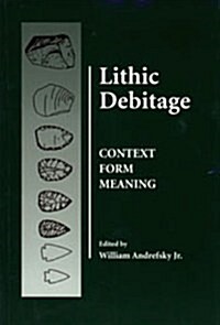 Lithic Debitage (Paperback)