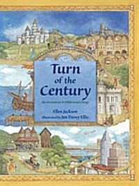 Turn of the Century: Eleven Centuries of Children and Change (Paperback)