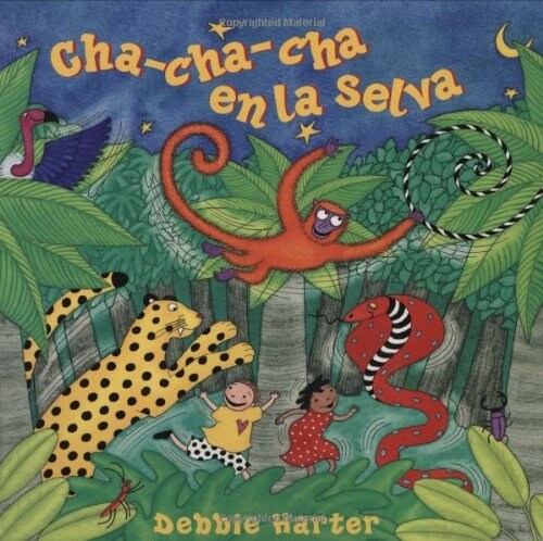 Cha-Cha-Cha en la Selva [With CD] = The Animal Boogie (Paperback)