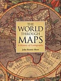The World Through Maps (Hardcover)