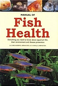 Manual of Fish Health (Hardcover)