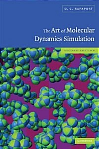 The Art of Molecular Dynamics Simulation (Hardcover, 2 Revised edition)