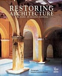 Restorating Architecture (Hardcover)