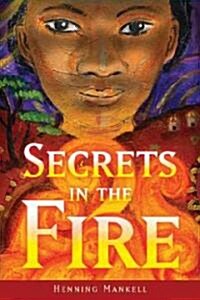 Secrets in the Fire (Hardcover)