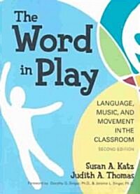 The Word in Play (Paperback, 2nd)
