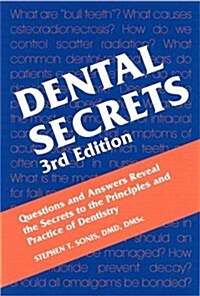 Dental Secrets (Paperback, 3 Rev ed)
