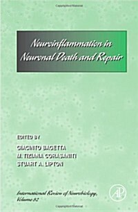 Neuro-Inflammation in Neuronal Death and Repair: Volume 82 (Hardcover)