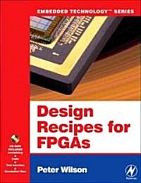 Design Recipes for FPGAs: Using Verilog and VHDL (Paperback, New)