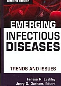 Emerging Infectious Diseases: Trends and Issues (Hardcover, 2)