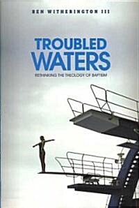Troubled Waters (Hardcover)