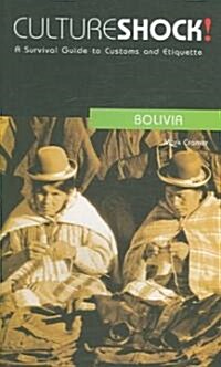 Culture Shock! Bolivia (Paperback)