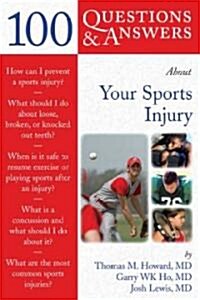 100 Q&as about Your Sports Injury (Paperback)