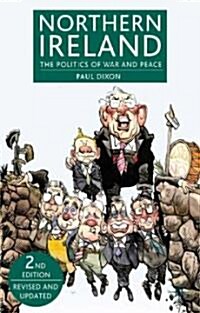 Northern Ireland : The Politics of War and Peace (Hardcover, 2nd ed. 2008)