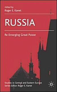 Russia : Re-emerging Great Power (Hardcover)