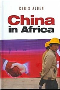 China in Africa (Hardcover)