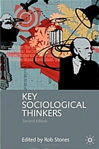 Key Sociological Thinkers (Paperback, 2 Rev ed)