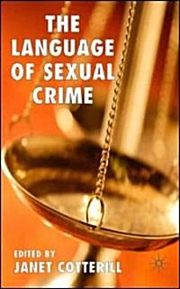 The Language of Sexual Crime (Hardcover)