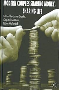 Modern Couples Sharing Money, Sharing Life (Hardcover)