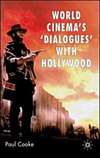 World Cinemas Dialogues With Hollywood (Hardcover)