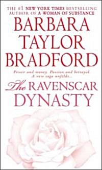 The Ravenscar Dynasty (Mass Market Paperback)