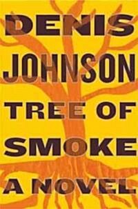Tree of Smoke (Hardcover)