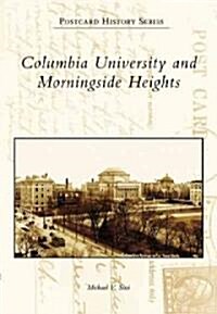 Columbia University and Morningside Heights (Paperback)