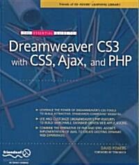 The Essential Guide to Dreamweaver Cs3 with CSS, Ajax, and PHP (Paperback)