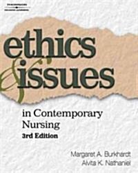 Ethics & Issues in Contemporary Nursing (Paperback, 3rd)