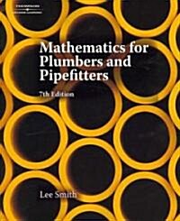 Mathematics for Plumbers and Pipefitters (Paperback, 7th)