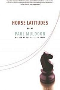 Horse Latitudes: Poems (Paperback)