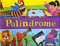 If You Were a Palindrome (Paperback)