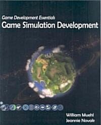 Game Development Essentials: Game Simulation Development (Paperback)