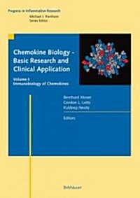 Chemokine Biology: Basic Research and Clinical Application (Hardcover, 2)