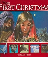 The First Christmas (Hardcover)