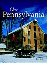 Our Pennsylvania (Hardcover)