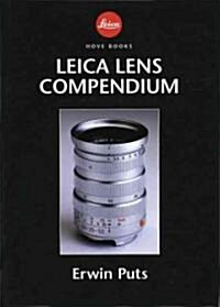 Leica Lens Compendium (Hardcover)