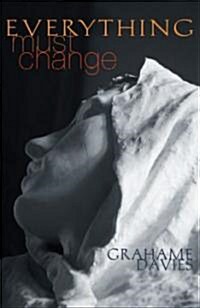 Everything Must Change (Paperback)