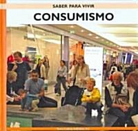 Consumismo/ Consumerism (Hardcover)